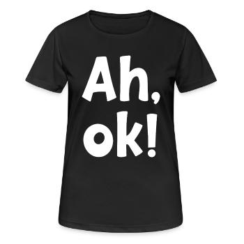 AH OK - Frauen T-Shirt atmungsaktiv - Schwarz - Vorne - AI Model Female 172 light (172cm)