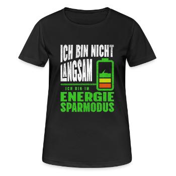 Ich bin nicht LANGSAM, ich bin im ENERGIESPARMODUS - Frauen T-Shirt atmungsaktiv - Schwarz - Vorne - AI Model Female 172 light (172cm)