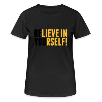 believe in yourself - be you - Women's Breathable T-Shirt - black - Front - AI Model Female 172 light (172cm)