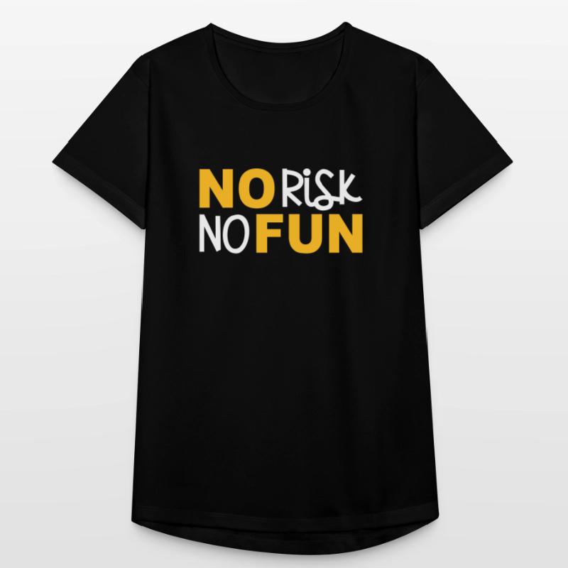 Pas de risque pas de plaisir pas de risque amusant déclaration courageux T-shirt respirant Femme