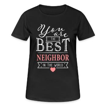 Meilleur Neighbor - Meilleur Voisine Cadeau - T-shirt respirant Femme - noir - Devant - AI Model Female 172 light (172cm)