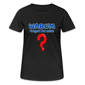 Warum fragst Du mich? - Frauen T-Shirt atmungsaktiv - Schwarz - Vorne - AI Model Female 172 light (172cm)