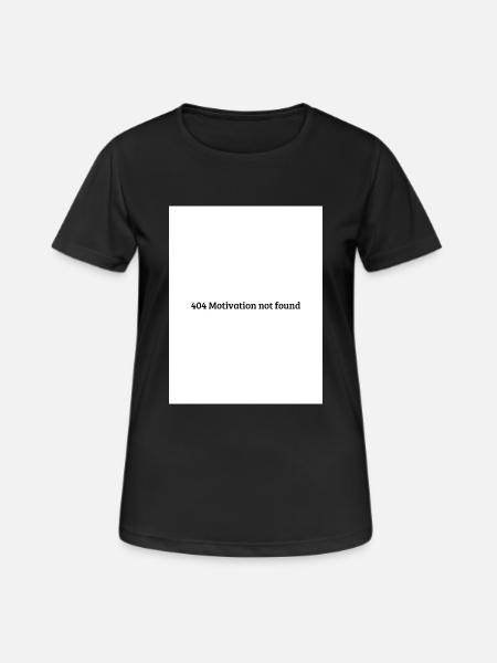 404 Motivation not found - Women's Breathable T-Shirt - black