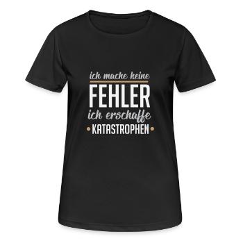 Je ne fais pas d'erreurs, je crée des catastrophes - T-shirt respirant Femme - noir - Devant - AI Model Female 172 light (172cm)