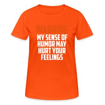 Warnung lustiges Zitat - Frauen T-Shirt atmungsaktiv - Neonorange - Vorne - AI Model Female 172 dark (172cm)