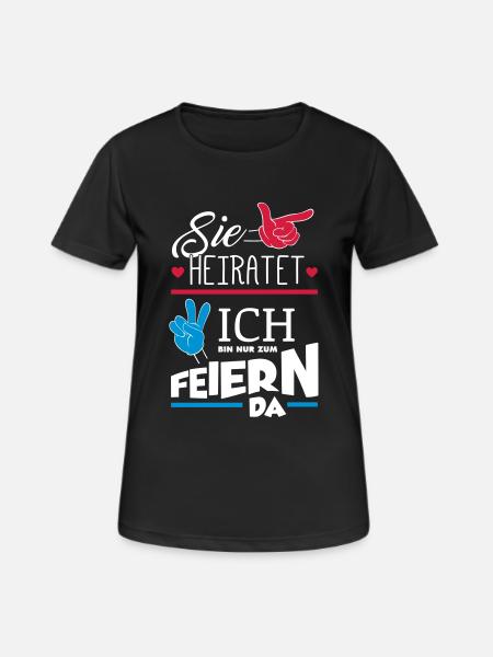 SIE HEIRATET JGA - Frauen T-Shirt atmungsaktiv - Schwarz