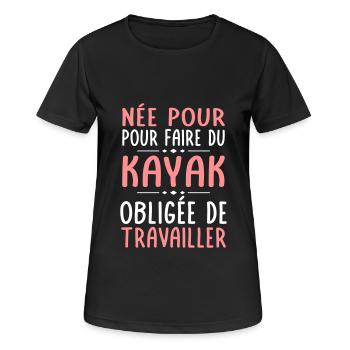 Née pour faire du kayak - Obligée de travailler - T-shirt respirant Femme - noir - Devant - AI Model Female 172 light (172cm)