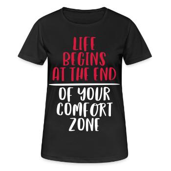 LIFE BEGINS AT THE END OF YOUR COMFORT ZONE - Women's Breathable T-Shirt - black - Front - AI Model Female 172 light (172cm)
