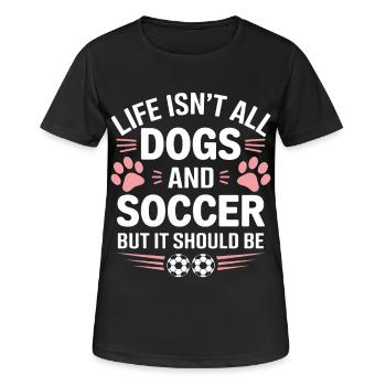 Soccer Saying Dogs Funny Soccer Player Gift - Women's Breathable T-Shirt - black - Front - AI Model Female 172 light (172cm)