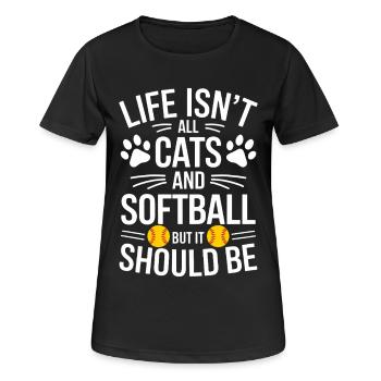 Softball Spruch Katzen Lustiges Softball Geschenk - Frauen T-Shirt atmungsaktiv - Schwarz - Vorne - AI Model Female 172 light (172cm)