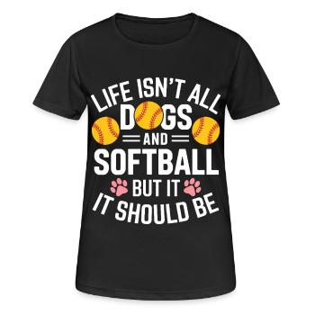 Softball Spruch Hunde Lustiges Softball Geschenk - Frauen T-Shirt atmungsaktiv - Schwarz - Vorne - AI Model Female 172 light (172cm)