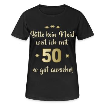 Bitte nur kein Neid 50 - Frauen T-Shirt atmungsaktiv - Schwarz - Vorne - AI Model Female 172 light (172cm)