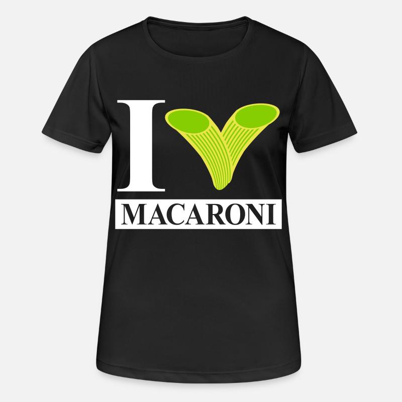 I love macaroni - Women's Breathable T-Shirt - black