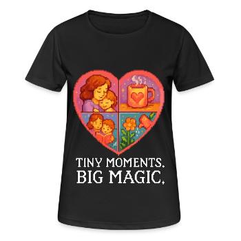 Tiny Moments. Big Magic. – Motherhood Pixel Heart - Women's Breathable T-Shirt - black - Front - AI Model Female 172 light (172cm)