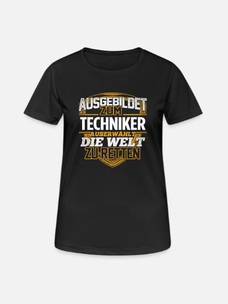 TECHNIKER - Der Auserwählte - Frauen T-Shirt atmungsaktiv - Schwarz