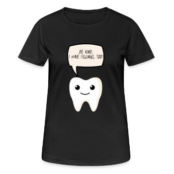 Dentist: Be Kind, I Have Fillings, Too! - Women's Breathable T-Shirt - black - Front - AI Model Female 172 light (172cm)