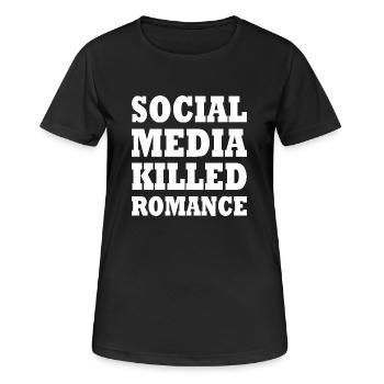 social media killed romance - Frauen T-Shirt atmungsaktiv - Schwarz - Vorne - AI Model Female 172 light (172cm)