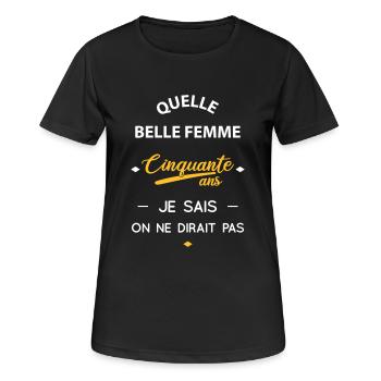 Anniversaire 50 ans - Quelle belle femme - T-shirt respirant Femme - noir - Devant - AI Model Female 172 light (172cm)
