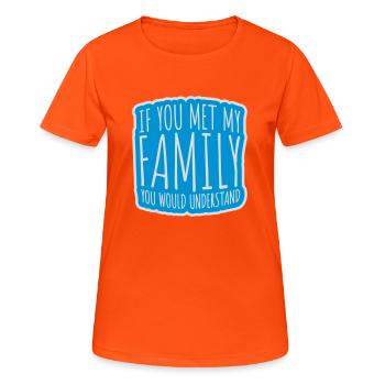 vous comprendriez citation - T-shirt respirant Femme - orange néon - Devant - AI Model Female 172 dark (172cm)