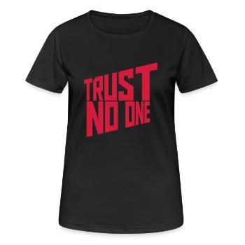 trust no one quote - Women's Breathable T-Shirt - black - Front - AI Model Female 172 light (172cm)