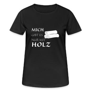 Nur mit Holz - Frauen T-Shirt atmungsaktiv - Schwarz - Vorne - AI Model Female 172 light (172cm)