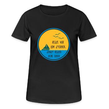 Reise vor dem Sterben Geschenk - Frauen T-Shirt atmungsaktiv - Schwarz - Vorne - AI Model Female 172 light (172cm)