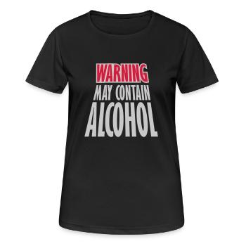 Warning May Contain Alcohol - Frauen T-Shirt atmungsaktiv - Schwarz - Vorne - AI Model Female 172 light (172cm)