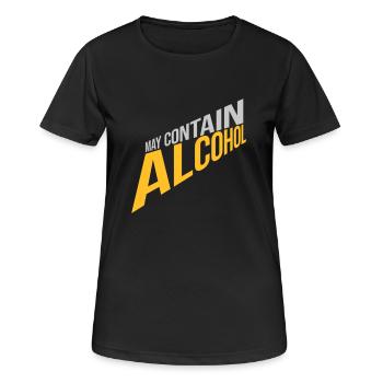 May contain alcohol Text - Women's Breathable T-Shirt - black - Front - AI Model Female 172 light (172cm)