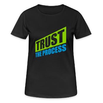 trust the process Quote - Women's Breathable T-Shirt - black - Front - AI Model Female 172 light (172cm)