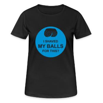 Je me suis rasé les couilles - T-shirt respirant Femme - noir - Devant - AI Model Female 172 light (172cm)