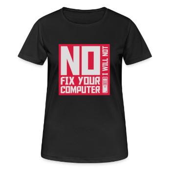 not fix your computer - Women's Breathable T-Shirt - black - Front - AI Model Female 172 light (172cm)