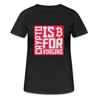 crypto is for virgins - Women's Breathable T-Shirt - black - Front - AI Model Female 172 light (172cm)