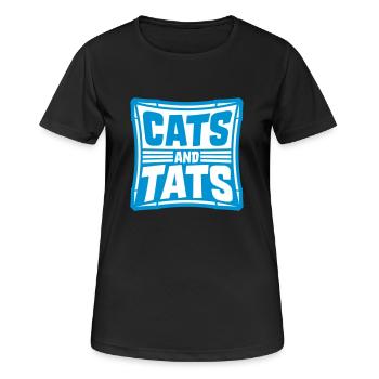 cats and tats Zitat - Frauen T-Shirt atmungsaktiv - Schwarz - Vorne - AI Model Female 172 light (172cm)