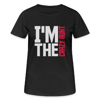 im the crazy aunt - Frauen T-Shirt atmungsaktiv - Schwarz - Vorne - AI Model Female 172 light (172cm)