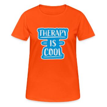 therapy is cool Quote - Women's Breathable T-Shirt - neon orange - Front - AI Model Female 172 dark (172cm)
