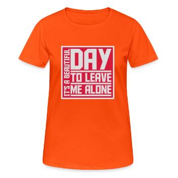 leave me alone day - Frauen T-Shirt atmungsaktiv - Neonorange - Vorne - AI Model Female 172 dark (172cm)