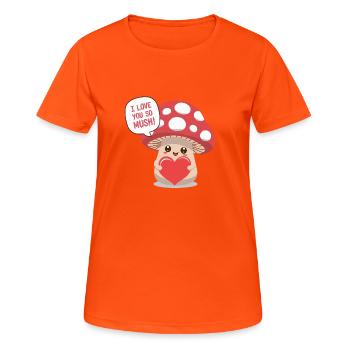 Je t’aime tellement Mush - Jeu de mots sur l’amour des champignons mignons - T-shirt respirant Femme - orange néon - Devant - AI Model Female 172 dark (172cm)