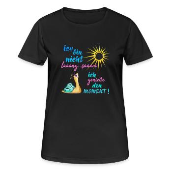 Ich bin nicht langsam... ich genieße den Moment - Frauen T-Shirt atmungsaktiv - Schwarz - Vorne - AI Model Female 172 light (172cm)