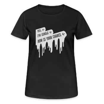 célibataire maintenant votre chance - T-shirt respirant Femme - noir - Devant - AI Model Female 172 light (172cm)