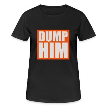dump him Zitat Logo - Frauen T-Shirt atmungsaktiv - Schwarz - Vorne - AI Model Female 172 light (172cm)