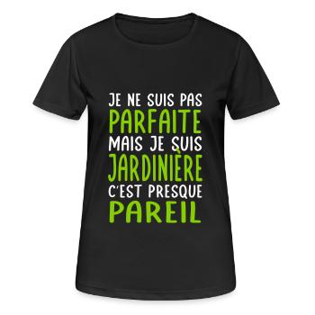 Je ne suis pas parfaite mais je suis jardinière - T-shirt respirant Femme - noir - Devant - AI Model Female 172 light (172cm)