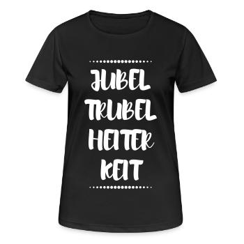 Jubel Trubel Heiterkeit Konfetti Spruch Sprüche - Frauen T-Shirt atmungsaktiv - Schwarz - Vorne - AI Model Female 172 light (172cm)