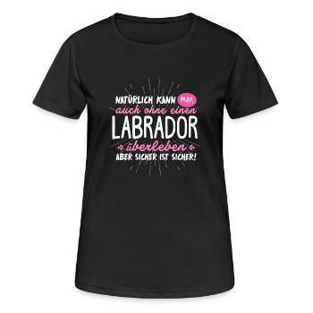 LABRADOR - natürliches Überleben - Frauen T-Shirt atmungsaktiv - Schwarz - Vorne - AI Model Female 172 light (172cm)