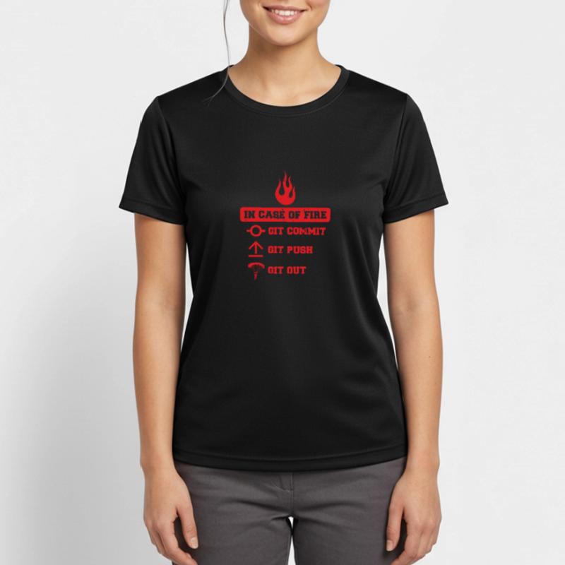 In case of fire: git commit, git push, git out Frauen T-Shirt atmungsaktiv