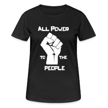 ALL POWER TO THE PEOPLE - T-shirt respirant Femme - noir - Devant - AI Model Female 172 light (172cm)