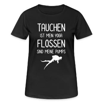 Tauchen ist mein Yoga Flossen sind meine Pumps - Frauen T-Shirt atmungsaktiv - Schwarz - Vorne - AI Model Female 172 light (172cm)