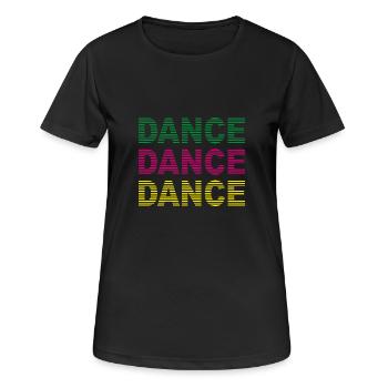 DANCe, Tanz, Tanzen,Disco, Club, Tanzfläche, Musik - Frauen T-Shirt atmungsaktiv - Schwarz - Vorne - AI Model Female 172 light (172cm)