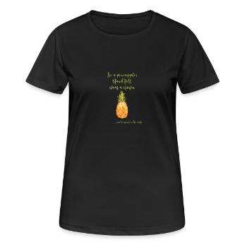Be a pineapple - Women's Breathable T-Shirt - black - Front - AI Model Female 172 light (172cm)