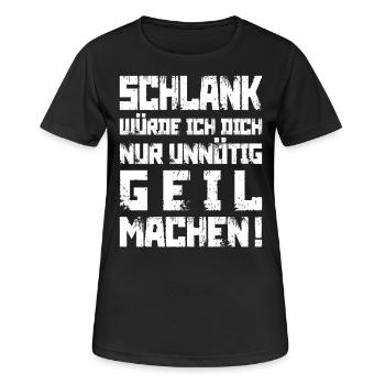 Schlank? Unnötig geil - Frauen T-Shirt atmungsaktiv - Schwarz - Vorne - AI Model Female 172 light (172cm)