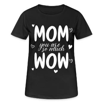 Maman tu es Wow Maman Tu es Wow Maman Fête des Mères - T-shirt respirant Femme - noir - Devant - AI Model Female 172 light (172cm)